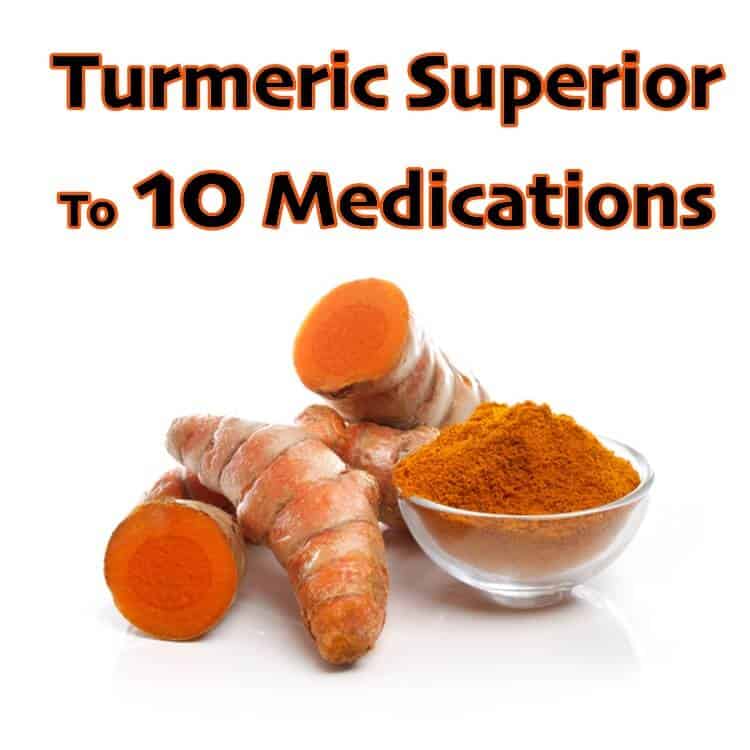 Turmeric Benefits Superior To Medications Dr Axe