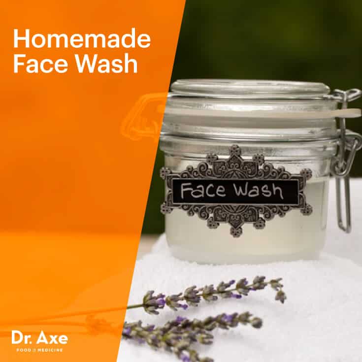 Homemade Face Wash - Dr.Axe 