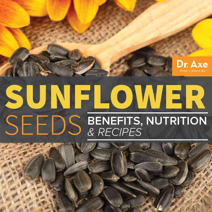 Sunflower Seeds Benefits, Nutrition & Recipes