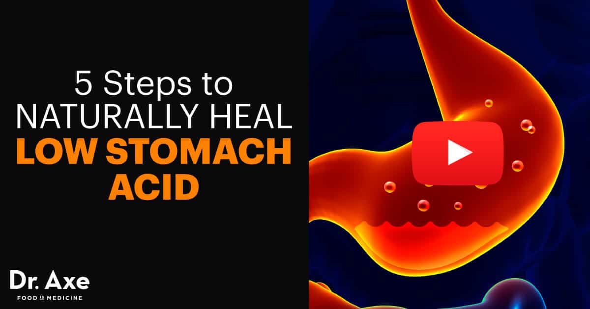 Steps to Naturally Heal Low Stomach Acid - Dr. Axe