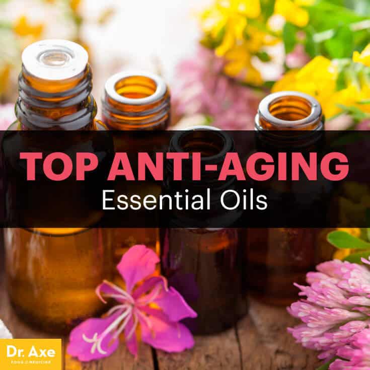 Anti-aging essential oils - Dr. Axe