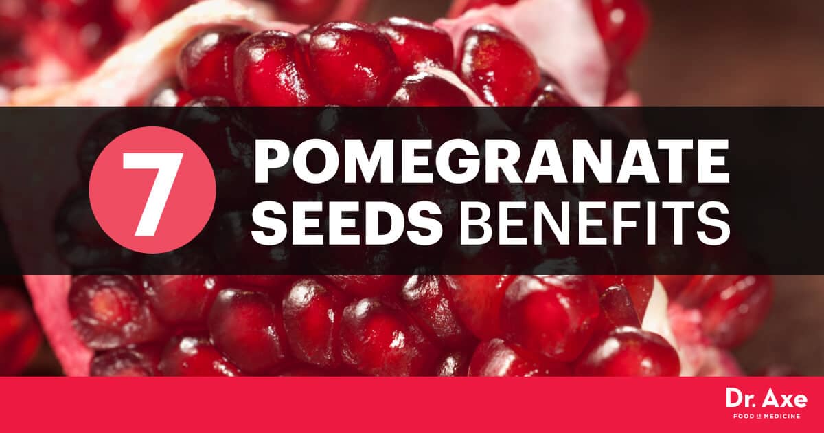 7 Incredible Pomegranate Seeds Benefits - Dr. Axe