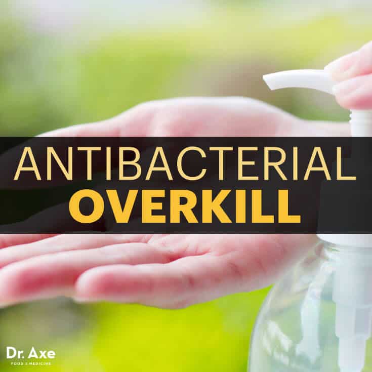 Antibacterial Overkill - Dr.Axe
