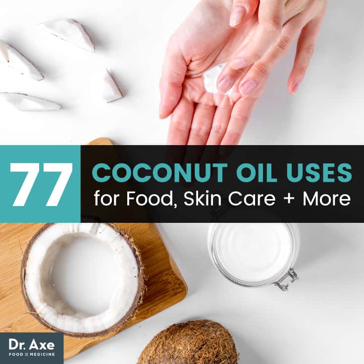 Coconut oil uses - Dr. Axe