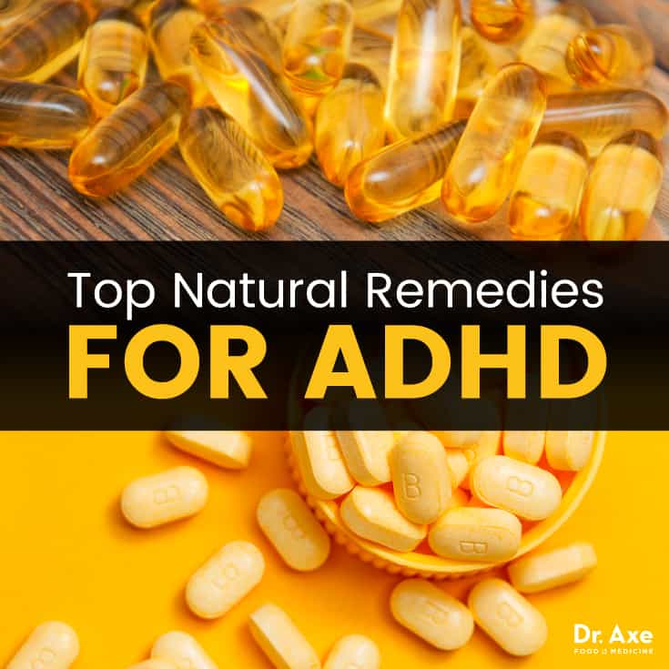 5 Natural Remedies for ADHD + Trigger Foods to Avoid - Dr. Axe