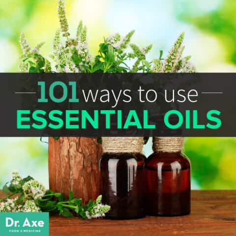 Superb Essence: Dr. Axe 101 Essential Oil Uses and Benefits