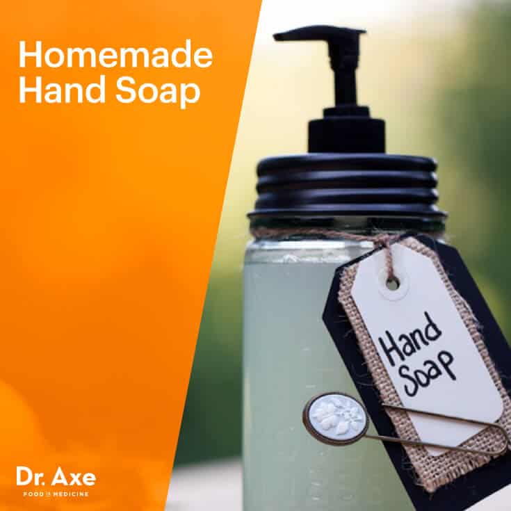 Homemade Hand Soap - Dr.Axe