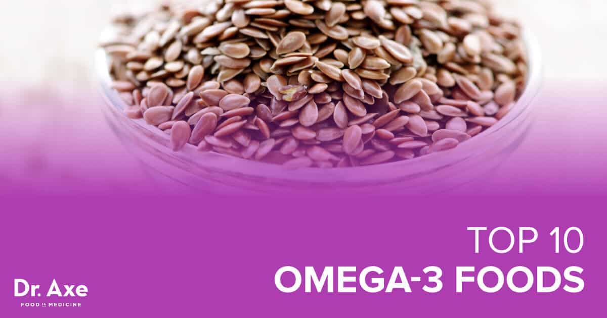 Omega-3: Top 11 Benefits and How to Get More in Your Diet - Dr. Axe