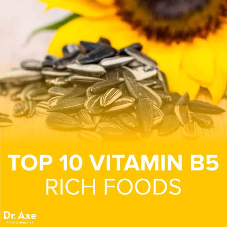 Top 10 VitaminB5 Rich Foods - Dr.Axe