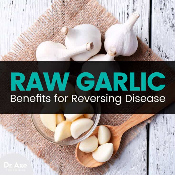 Raw garlic benefits - Dr. Axe