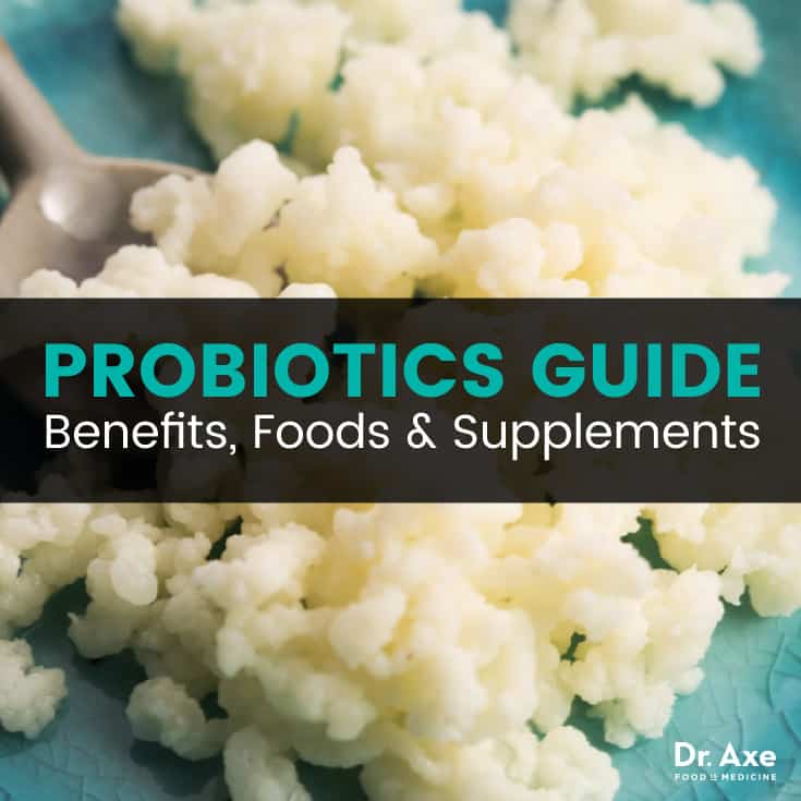 Probiotics Benefits, Foods and Supplements - Dr. Axe