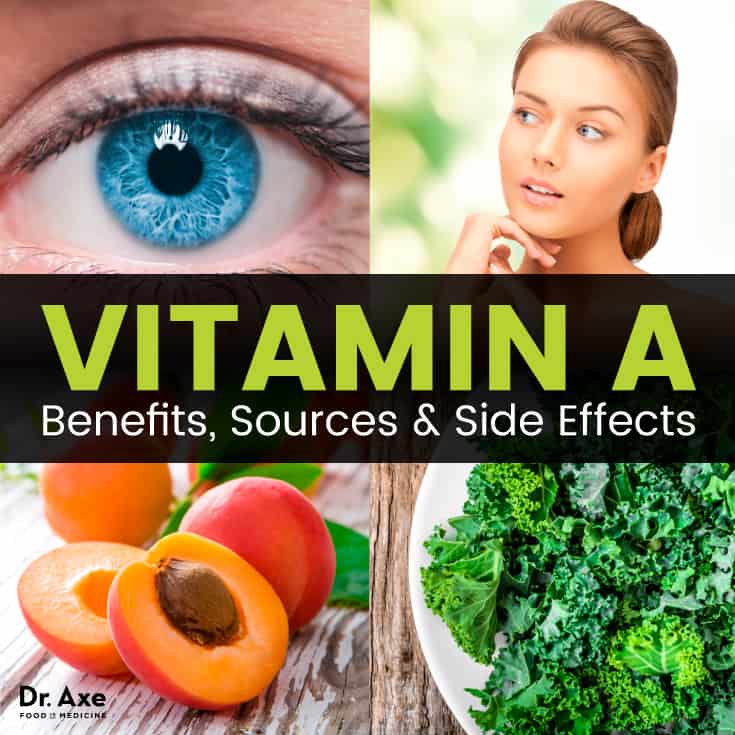 Vitamin A: Benefits, Sources & Side Effects