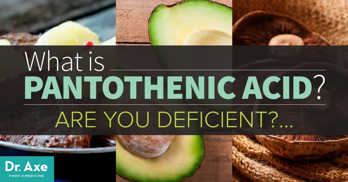Vitamin B5 / Pantothenic Acid Deficiency: How to Get Enough! - Dr. Axe