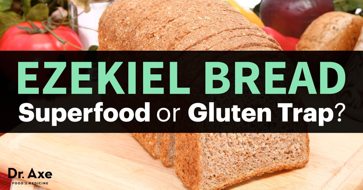 Ezekiel Bread: Superfood or Gluten Trap? - Dr. Axe