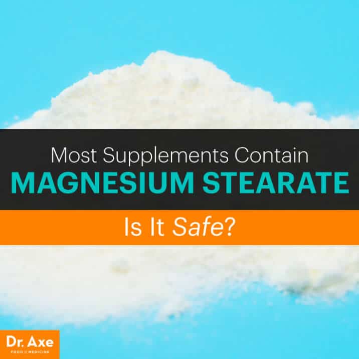 Magnesium Stearate: Is this Supplement Additive Safe? - Dr. Axe