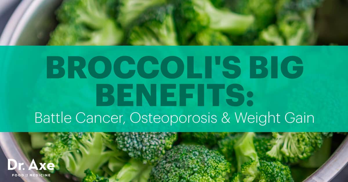 Broccoli Nutrition Benefits Recipes Side Effects And More Dr Axe