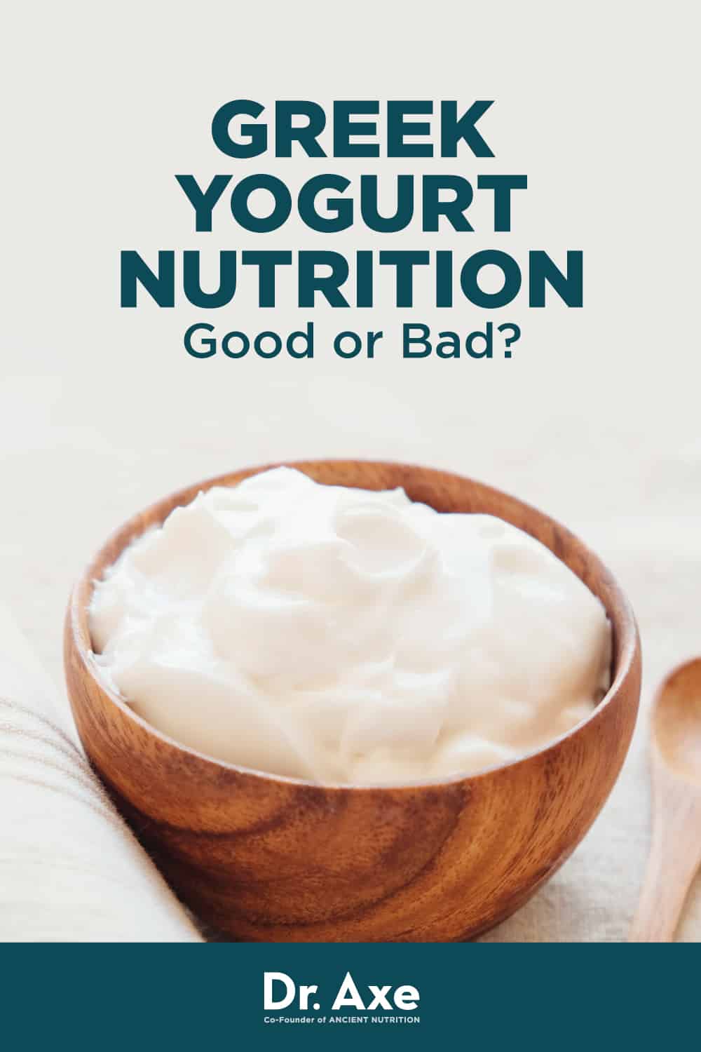 Greek Yogurt Nutrition, Benefits, Risks and Side Effects Dr. Axe