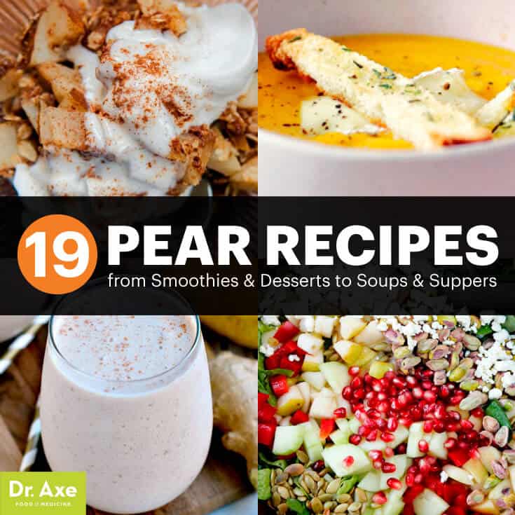 19 Pear Recipes Smoothies, Soups and Suppers Dr. Axe