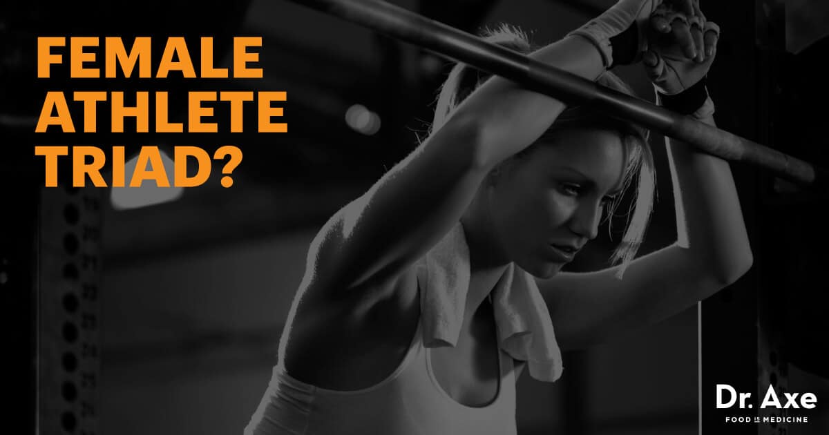 Female Athlete Triad Eating Too Little & OverExercising? Dr. Axe