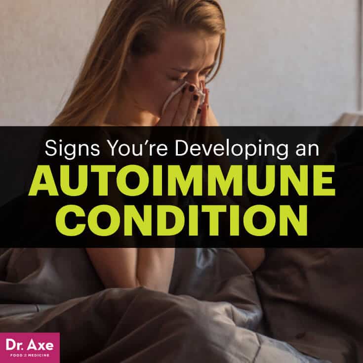 Autoimmune disease symptoms - Dr. Axe