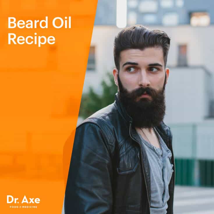Beard Oil Recipe Dr Axe