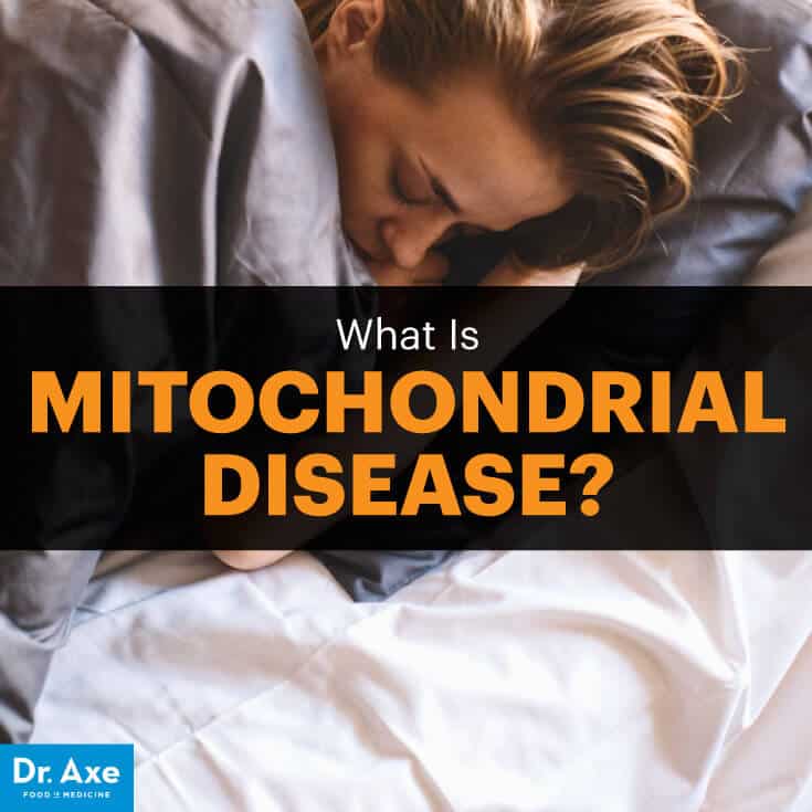 Mitochondrial disease - Dr. Axe