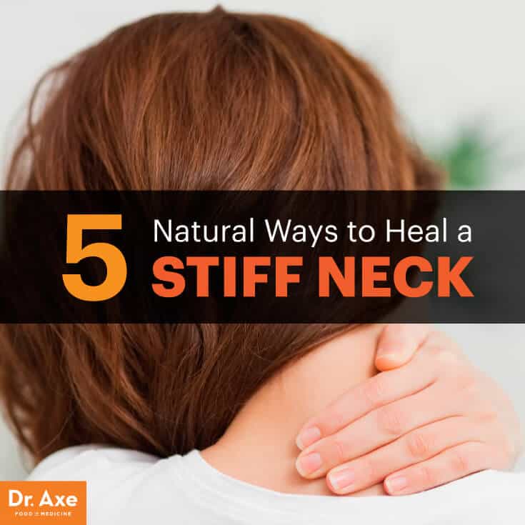 Stiff Neck Causes and Natural Treatments - Dr. Axe