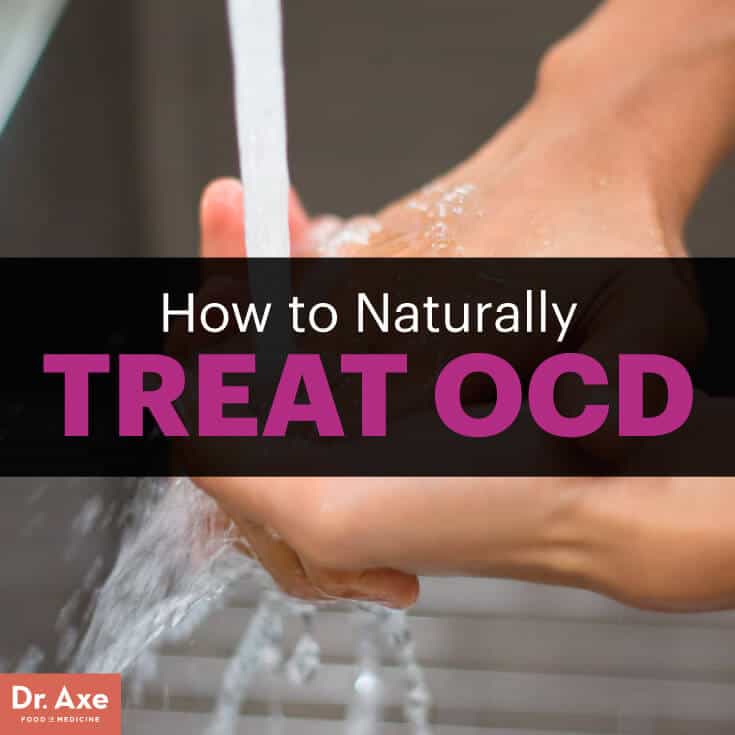 Natural Treatment Plan For Obsessive Compulsive Disorder - Dr. Axe