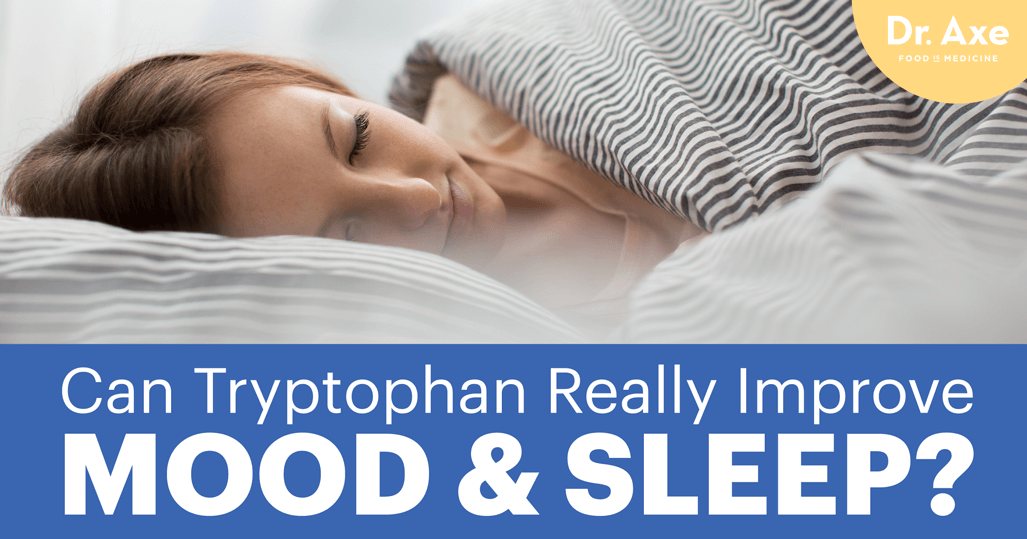 Get More Tryptophan for Better Sleep, Moods & Fewer Headaches - Dr. Axe