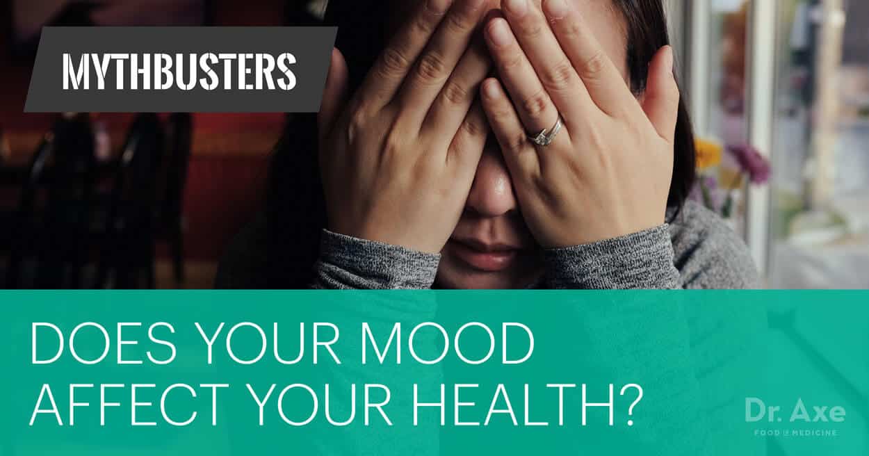 Mythbusters Mood Plays Little Role In Your Health Dr Axe Mythbusters Mood Plays Little Role In Your Health