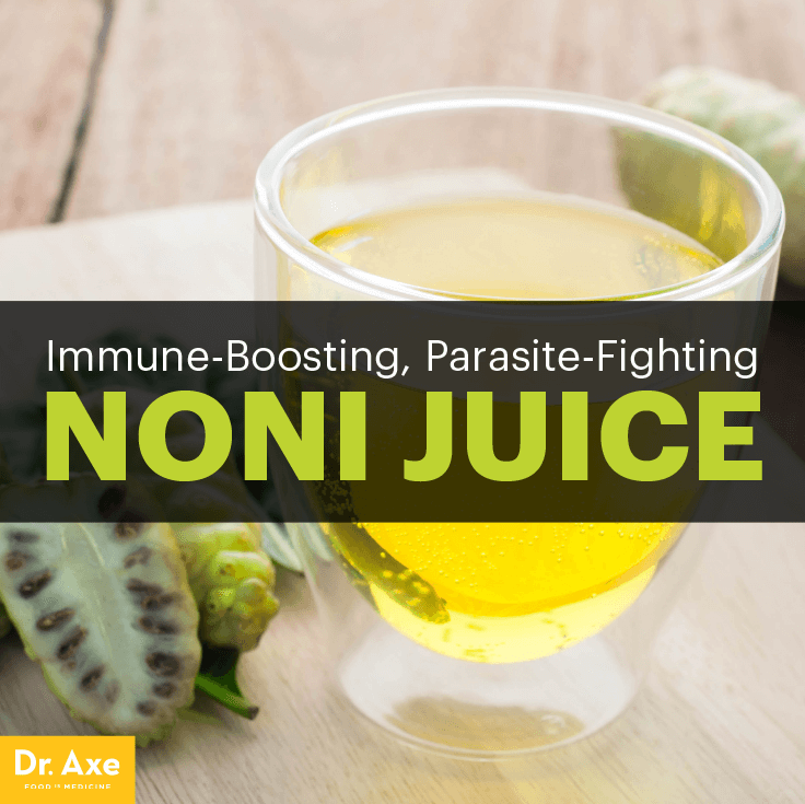 Noni juice - Dr. Axe