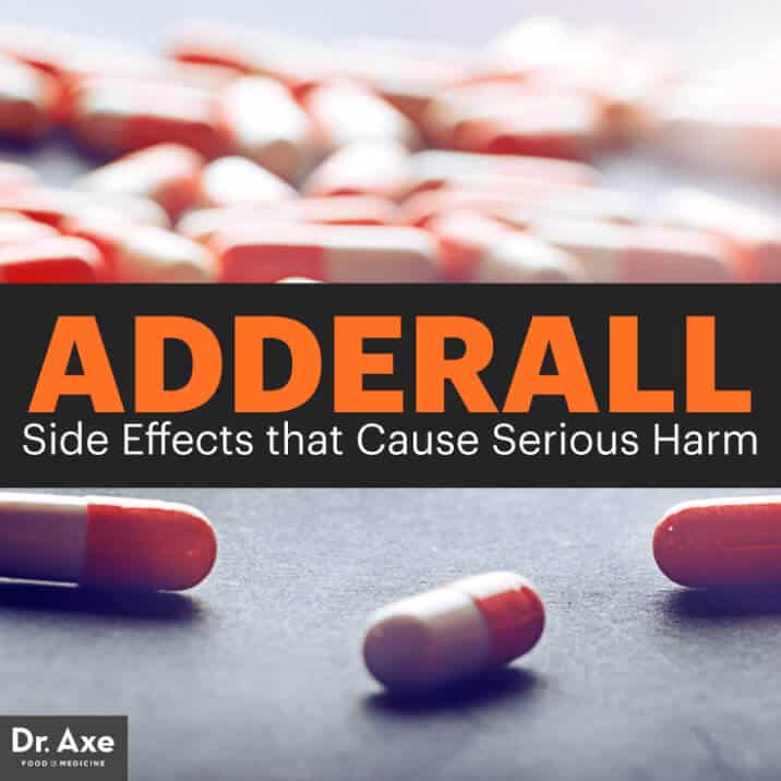 Adderall Side Effects & Addiction — and Natural Alternatives Dr. Axe