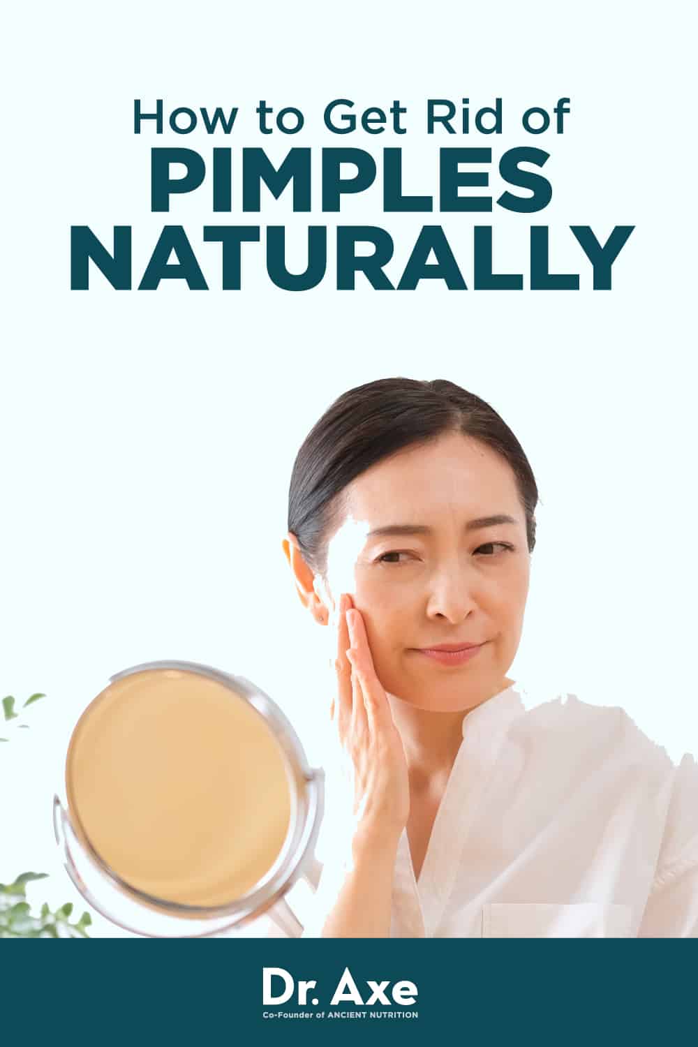 How to Get Rid of Pimples the Natural Way Dr Axe