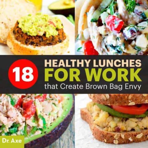 Healthy lunches work - Dr. Axe