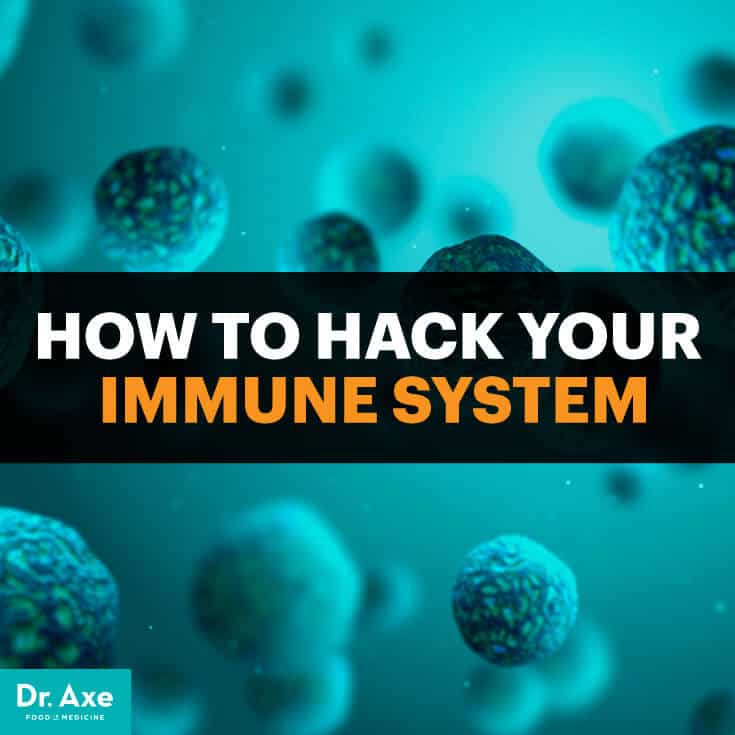 How to Hack Your Immune System - Dr. Axe