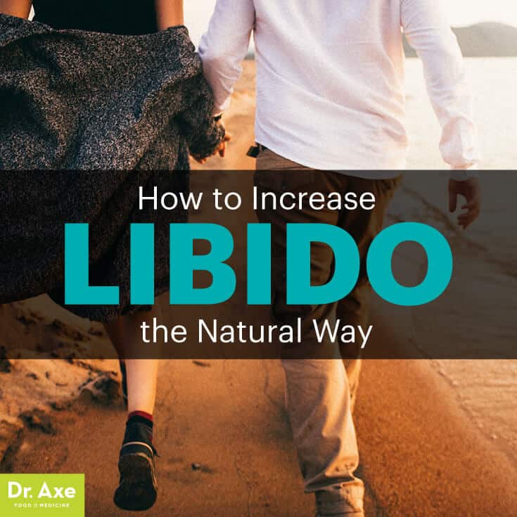 How To Increase Libido The Natural Way Dr Axe