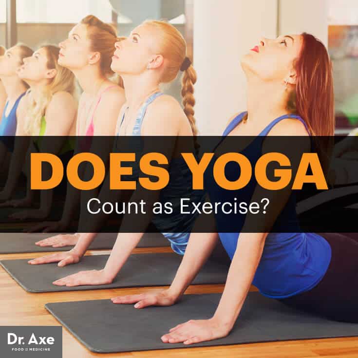 Does yoga count as exercise - Dr. Axe