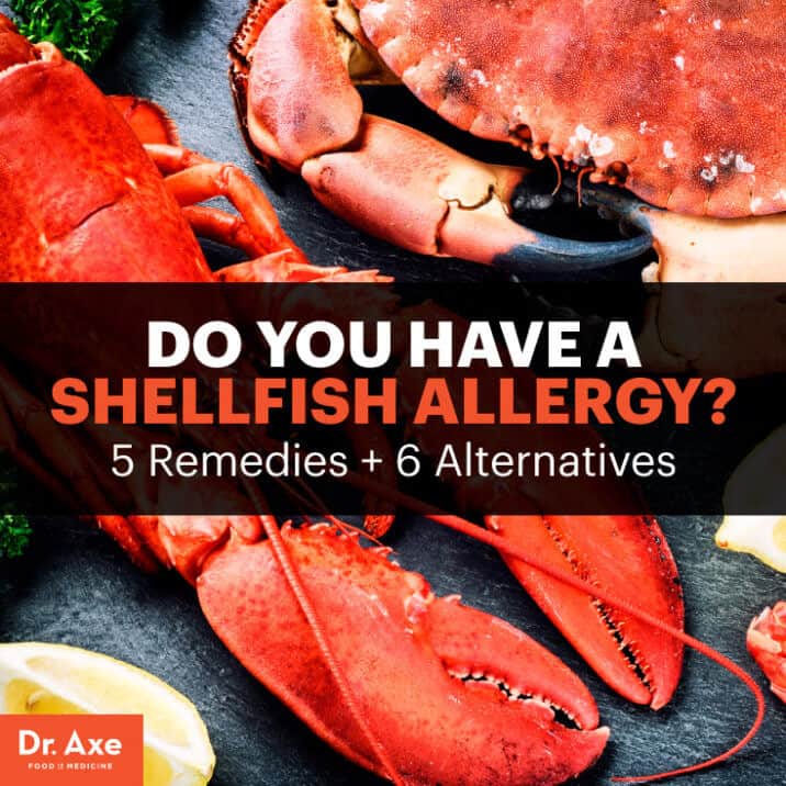 Shellfish Allergy Symptoms, Effective Remedies & Alternatives Dr. Axe