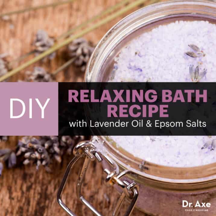 Relaxing Bath Recipe with Lavender Oil & Epsom Salt Dr. Axe