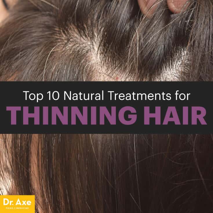 Top 10 Natural Treatments for Thinning Hair - Dr. Axe