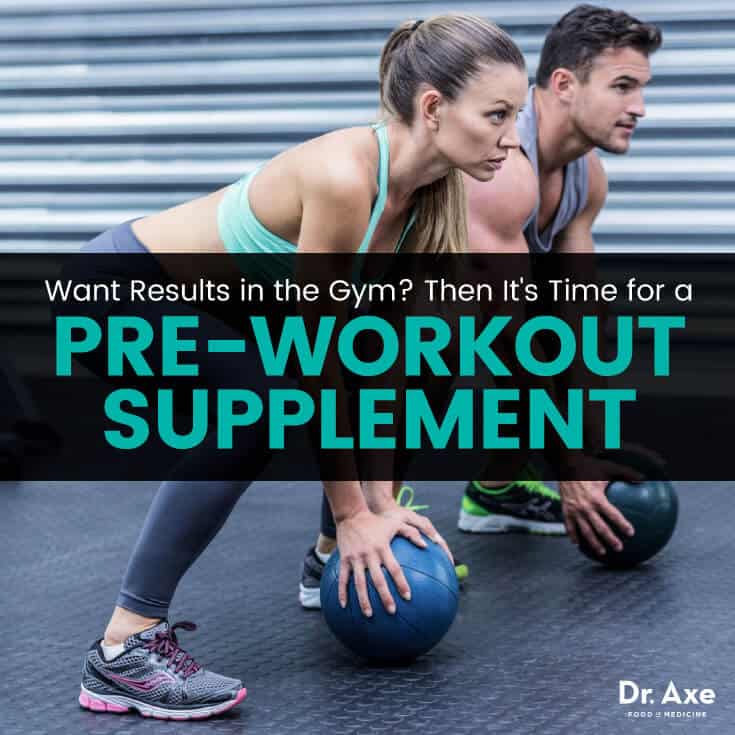 Pre-workout supplements - Dr. Axe