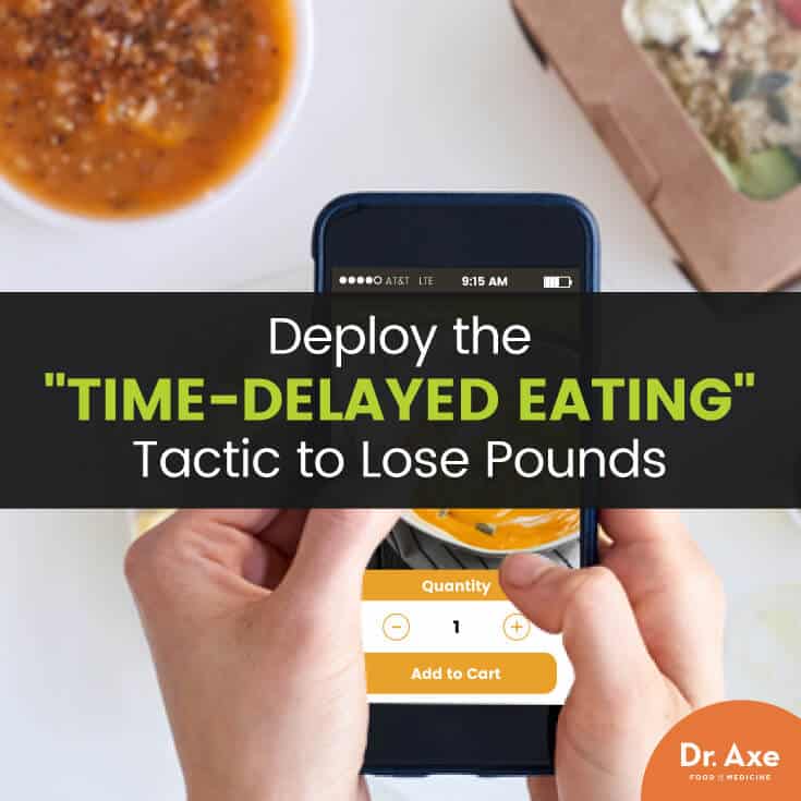 Time-delayed eating - Dr. Axe