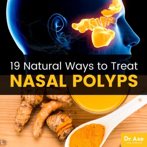 Nasal Polyps: 19 Natural Treatments + Lifestyle Changes - Dr. Axe