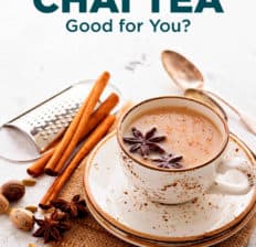 Chai tea benefits - Dr. Axe
