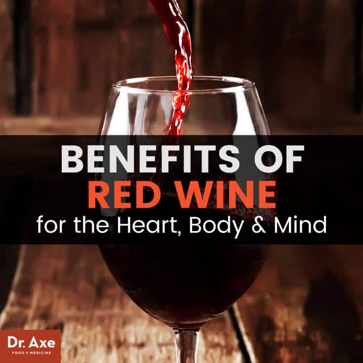 Benefits of red wine - Dr. Axe
