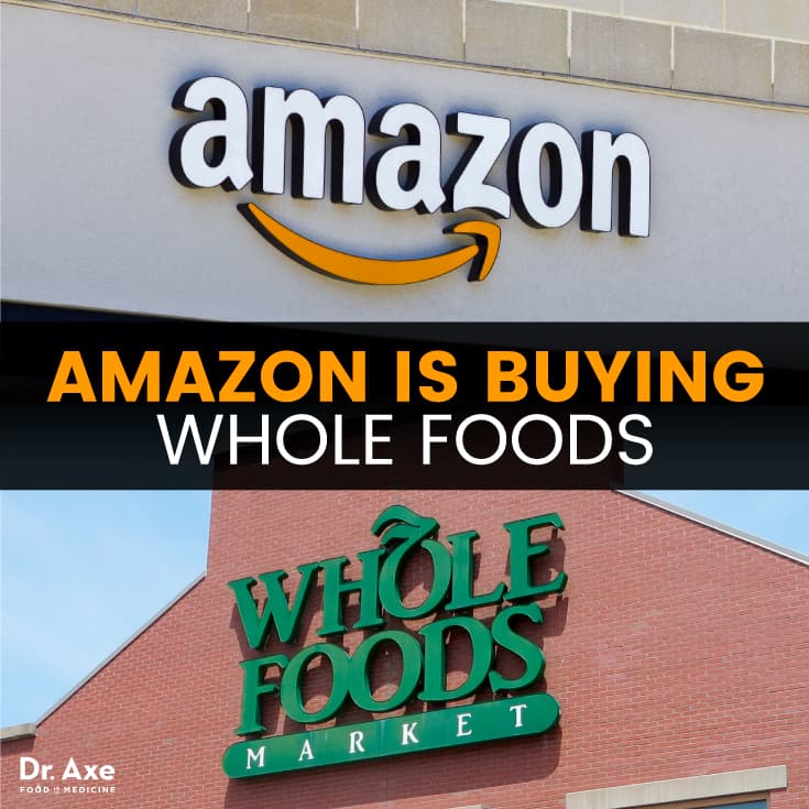 Is Amazon buying Whole Foods - Dr. Axe