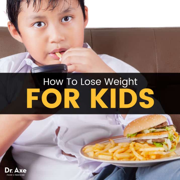 How to Lose Weight for Kids: Weight Loss in Children - Dr. Axe