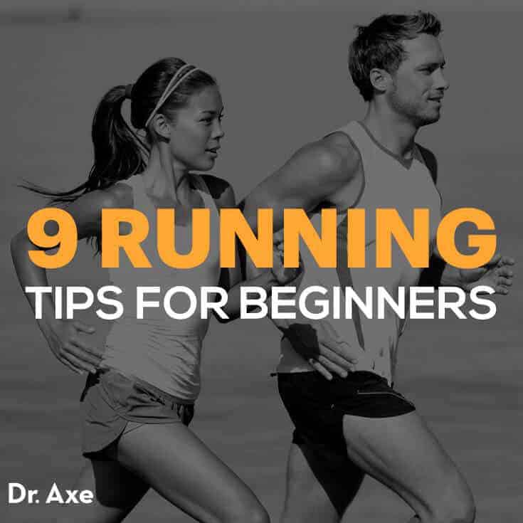 Running tips for beginners - Dr. Axe