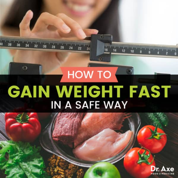 How To Gain Weight Fast For Men And Women Dr Axe