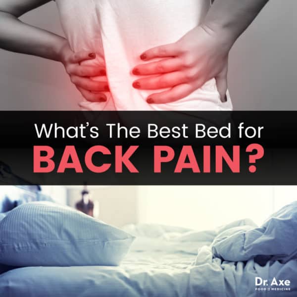 The Best Bed for Back Pain & Great Sleep - Dr. Axe